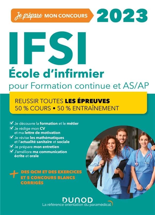 IFSI 2023 : concours formation continue et passerelle AS-AP : 50 % cours, 50 % entraînement