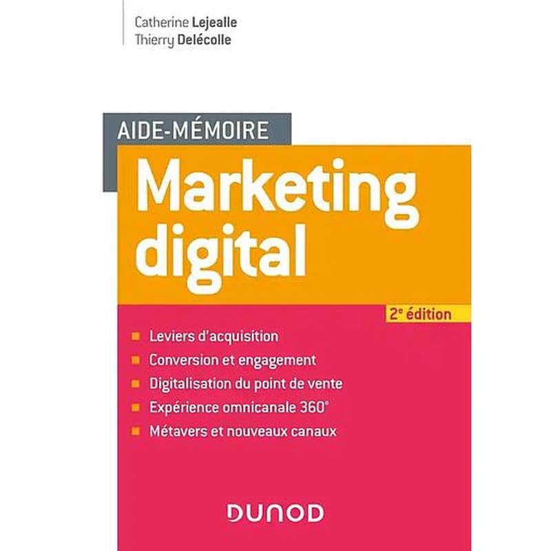 CAMPUS AIDE MEMOIRE - MARKETING DIGITAL - 2E ED.