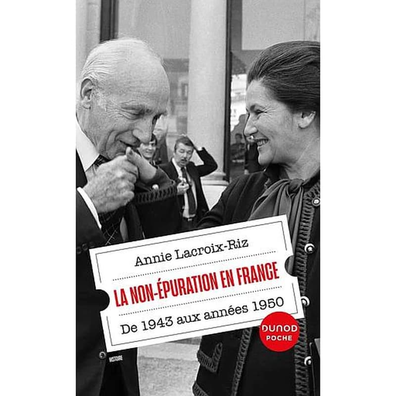 La non-épuration en France : de 1943 aux années 1950