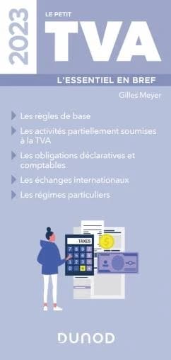 Le petit TVA : l'essentiel en bref