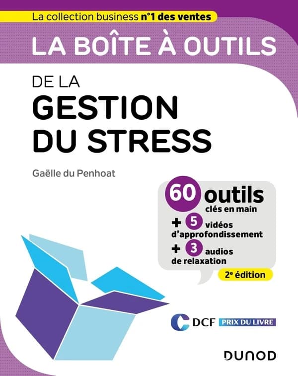 La boîte à outils de la gestion du stress (2e éd.) Gaëlle du Penhoat
