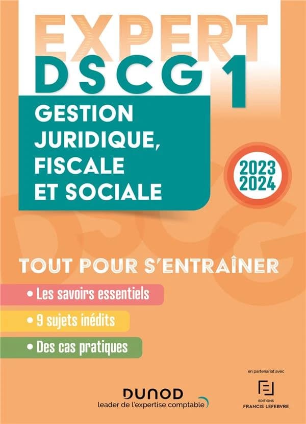 Gestion juridique, fiscale et sociale : tout pour s'entraîner ([Éd.] 2023-2024) Céline Mansencal,... Damien Meunier,... Gilles Meyer,... [et al.]