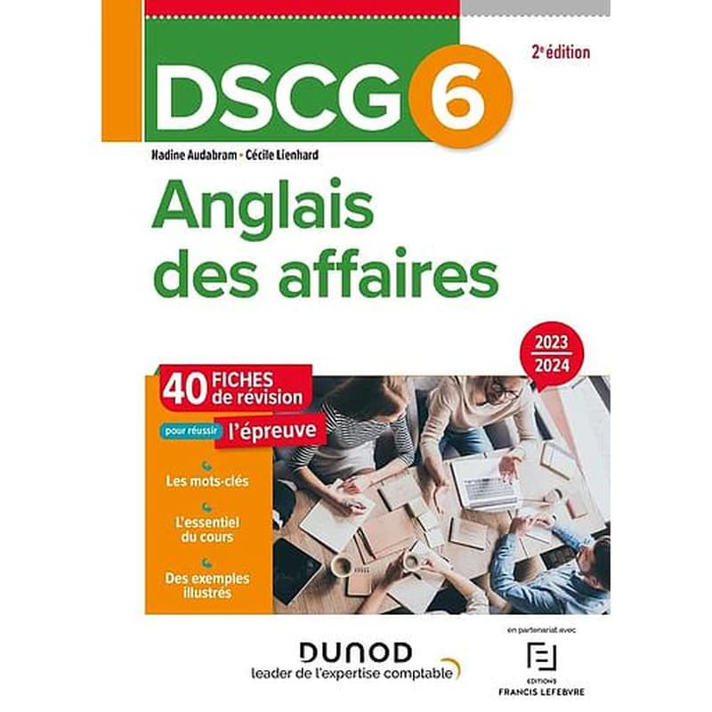 Anglais des affaires : fiches de révision (2e éd., 2023-2024) Nadine Audabram,... Cécile Lienhard,...