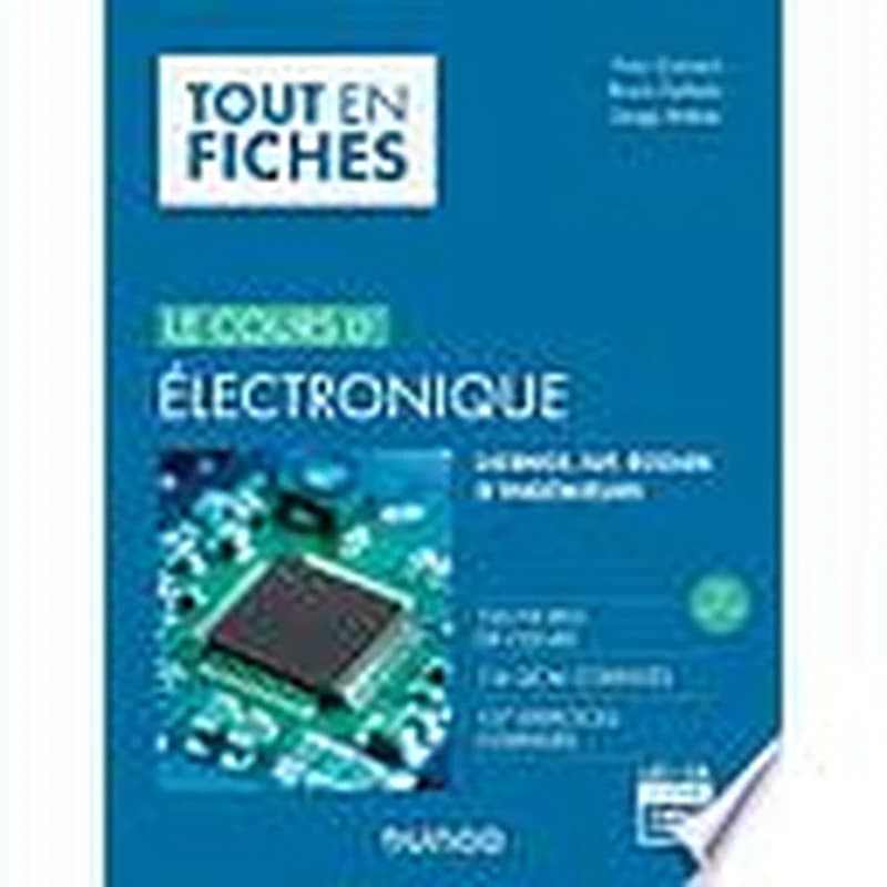 Campus Le Cours D'électronique - 3e Éd.