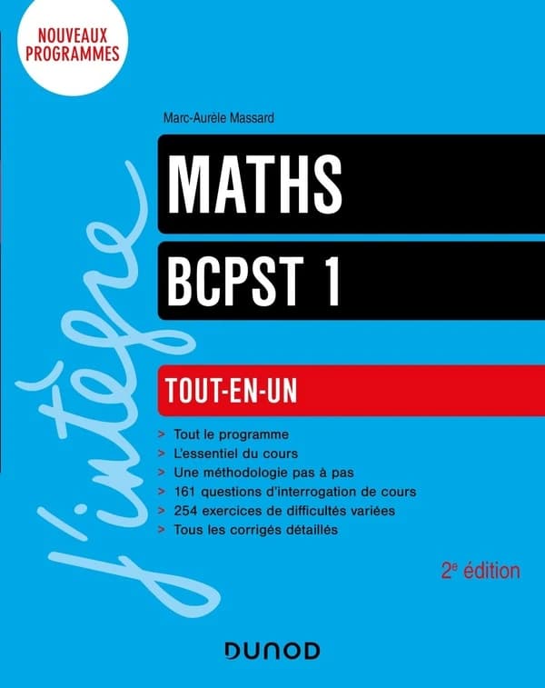 Maths : BCPST 1 : tout-en-un (2e éd.) Marc-Aurèle Massard
