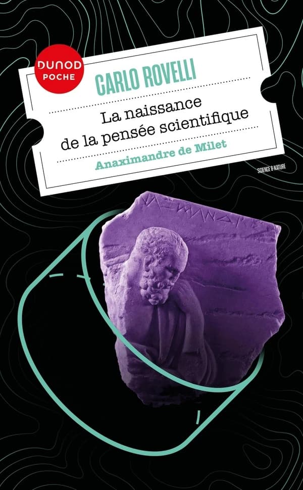 La naissance de la pensée scientifique: Anaximandre de Milet