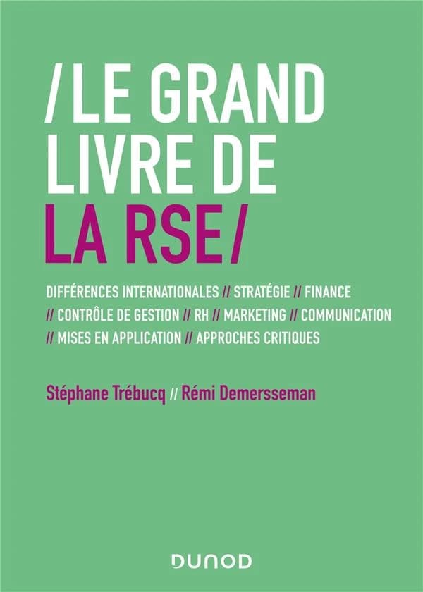 Le grand livre de la RSE