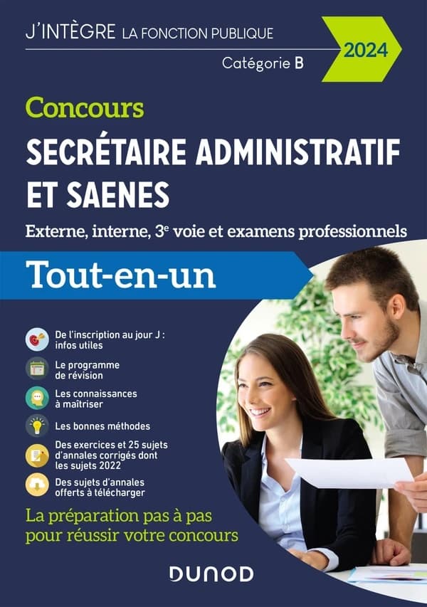 Concours et examens professionnels secrétaire administratif et SAENES : externe, interne et 3e voie : tout-en-un ([Éd.] 2024) sous la dir. de Sylvie Beyssade,... ; [contributions de] Frantz Badufle,... Fabienne Iché,... Pascal Moulette,... [et al.]