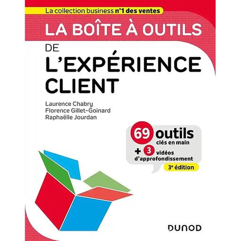 CAMPUS - LA BOITE A OUTILS DE L'EXPERIENCE CLIENT - 3E ED.