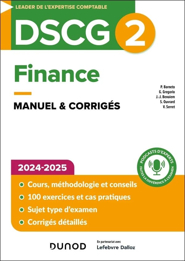 Finance : manuel & corrigés (3e éd.) Pascal Barneto,... Georges Gregorio,... Jean-Jacques Benaiem,... [et al.]