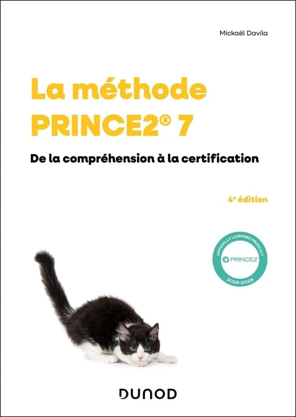 La Méthode PRINCE2 7 : De la compréhension à la certification (4e éd)