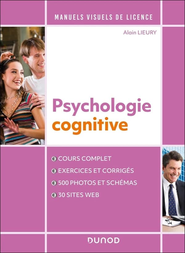 Psychologie cognitive ([Nouvelle éd.]) Alain Lieury