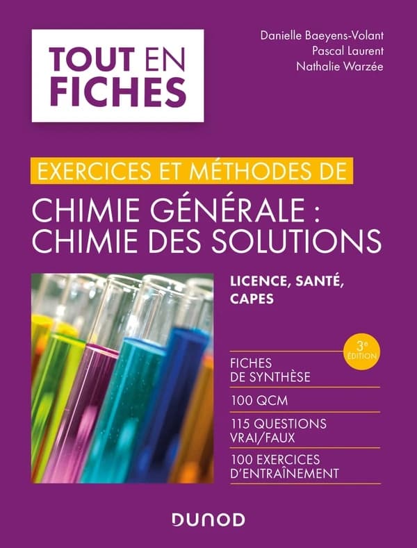 Chimie générale : chimie des solutions : Licence, santé, CAPES