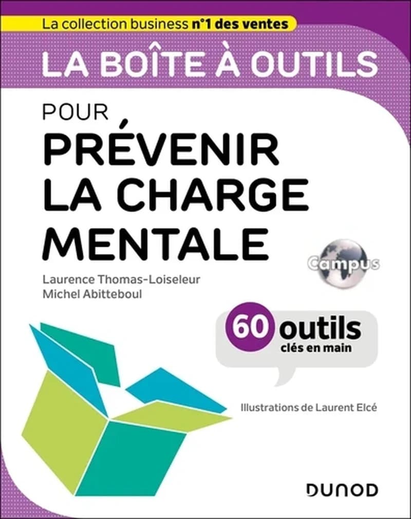 CAMPUS LA BOITE A OUTILS POUR PREVENIR LA CHARGE MENTALE - 60 OUTILS ET METHODES