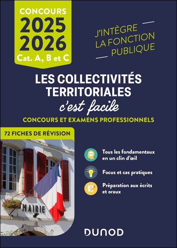 Les collectivités territoriales, c'est facile : concours et examens professionnels