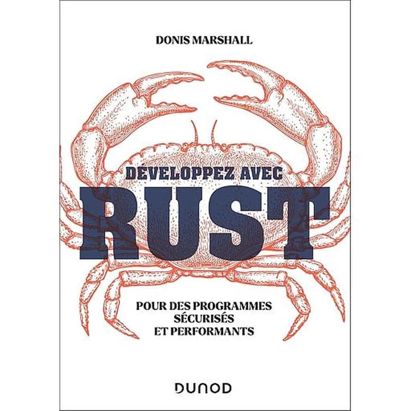 Campus Développez Avec Rust (pour des Programmes Sécurisés et Performants)