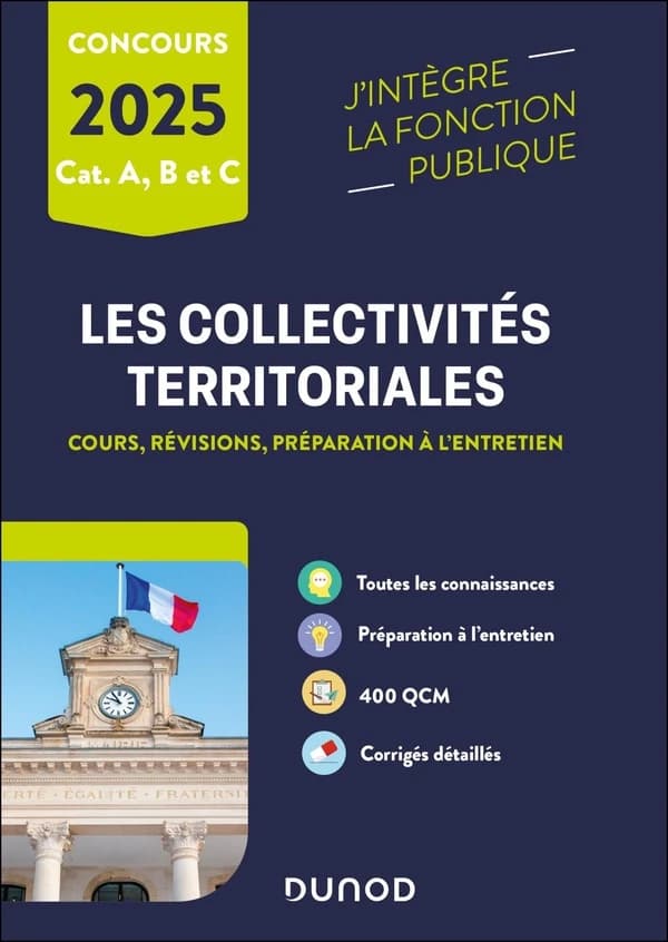 Les collectivités territoriales : cours, révisions, préparation à l'entretien