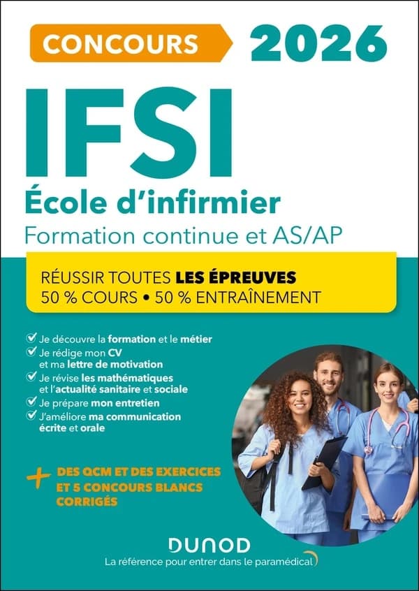 IFSI 2026 : école d'infirmier, formation continue et AS-AP : réussir toutes les épreuves, 50 % cours, 50 % entraînement