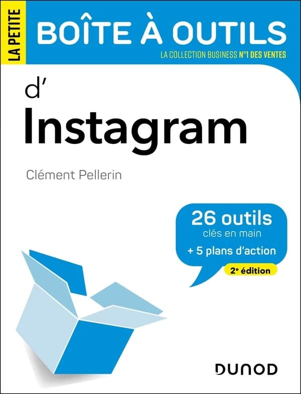 La petite boîte à outils d'Instagram (2e éd.) Clément Pellerin