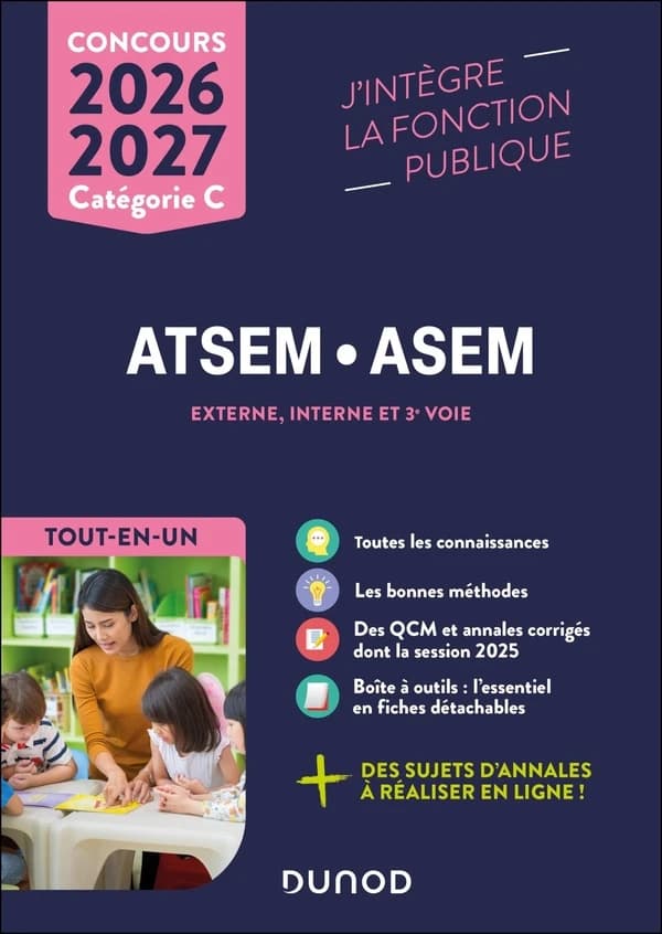 ATSEM-ASEM : externe, interne et 3e voie : [tout-en-un]