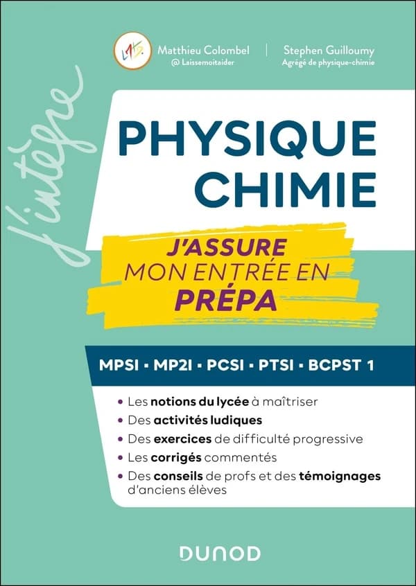 Physique chimie, j'assure mon entrée en prépa MPSI, MP2I, PCSI, PTSI, BCPST1