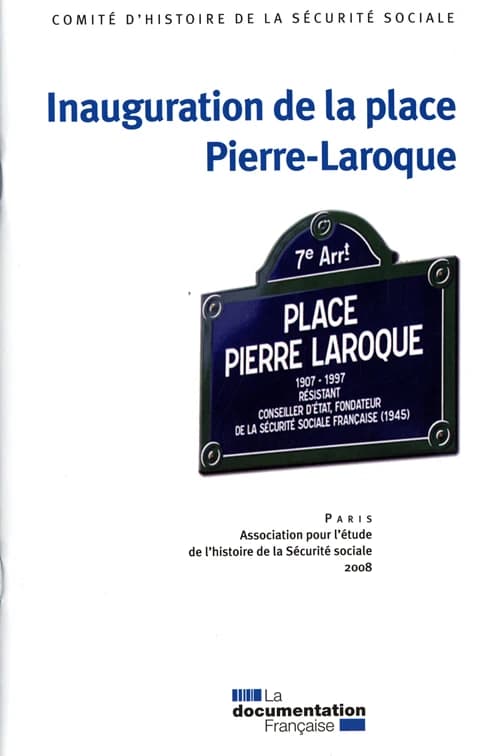 Inauguration de la place Pierre-Laroque, Paris