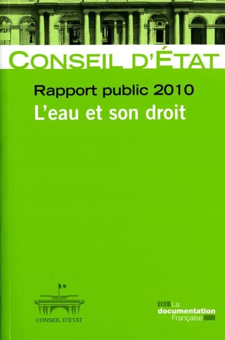 L'eau et son droit ; rapport public du conseil d'Etat (édition 2010)