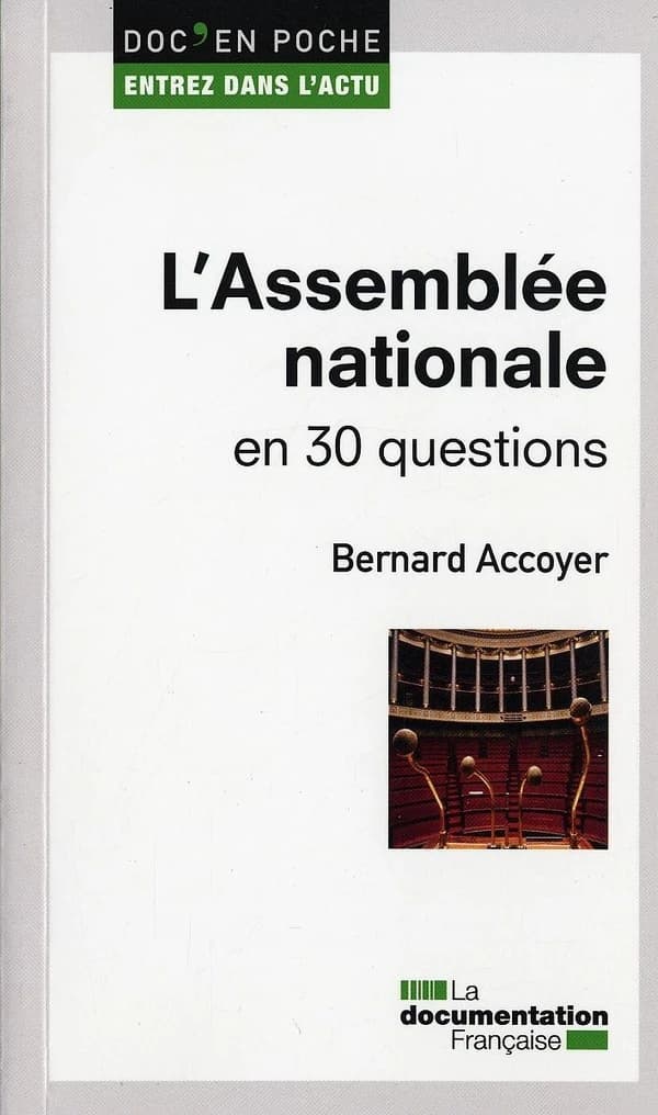 L'Assemblée nationale en 30 questions
