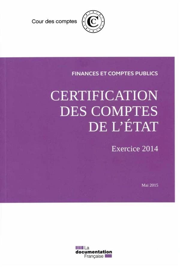Certification des comptes de l'état ; mai 2015