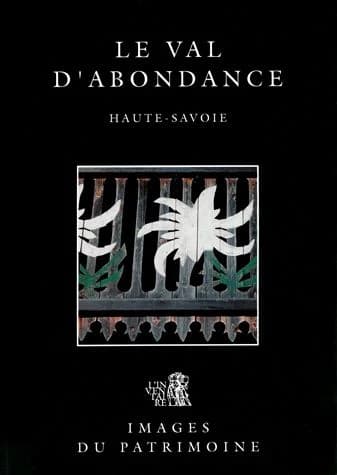 Le Val d'Abondance : Haute-Savoie