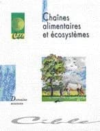 Chaînes alimentaires et écosystèmes : dossier d'autoformation