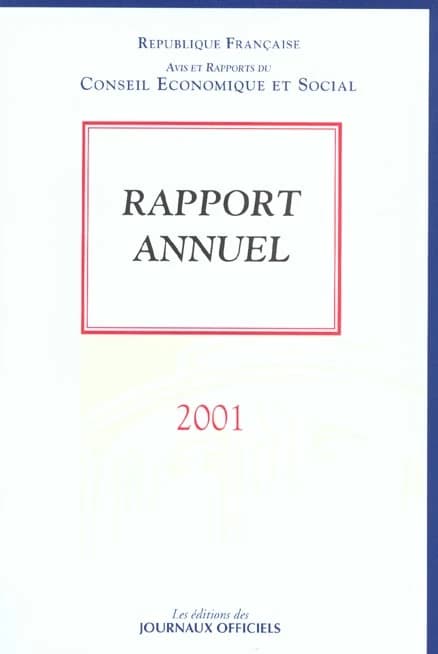 Rapport annuel d'activite ; edition 2001