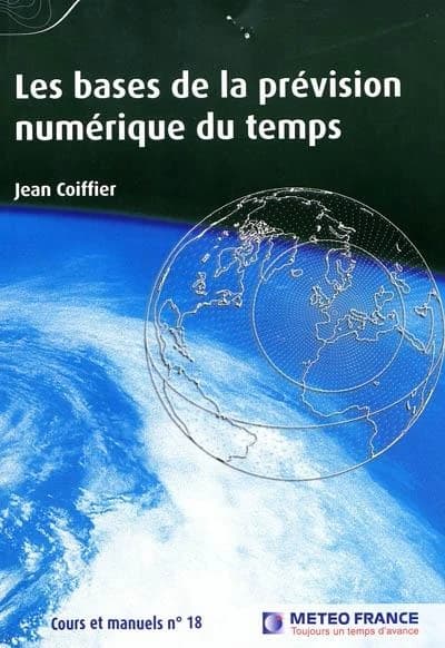 Les bases de la prévision numérique du temps