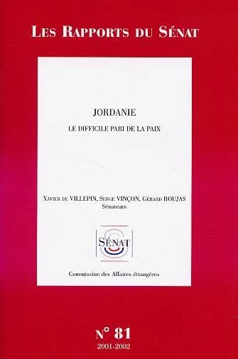 Rapport d'information fait à la suite d'une mission effectuée du 7 au 10 juillet 2001 en Jordanie