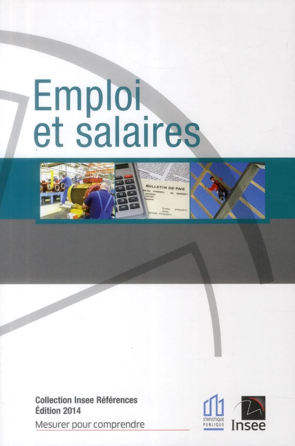 Emploi et salaires (édition 2014)