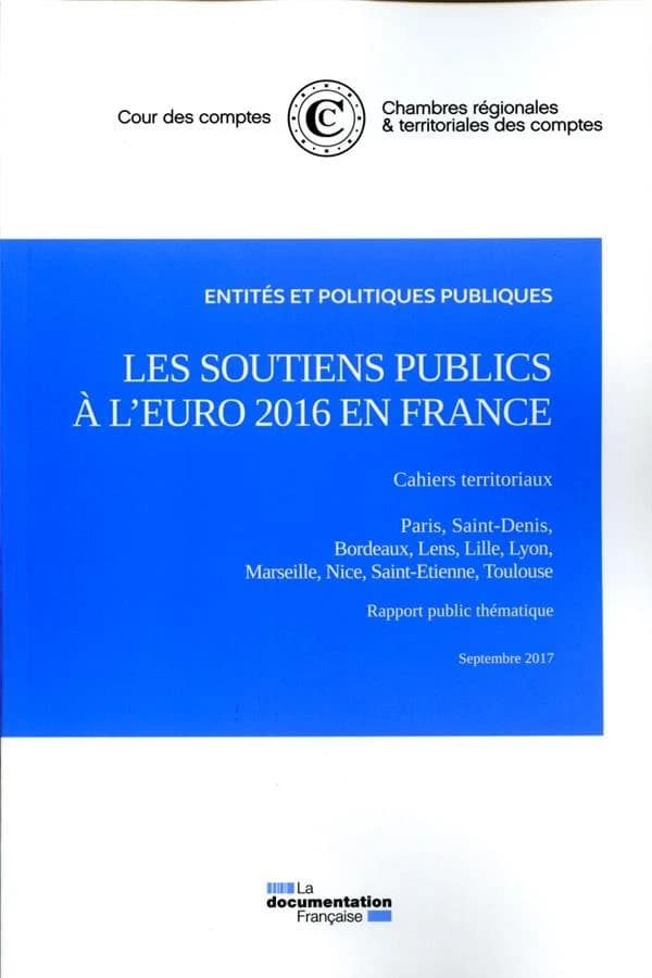 Les soutiens publics à l'Euro 2016 en France : rapport public thématique