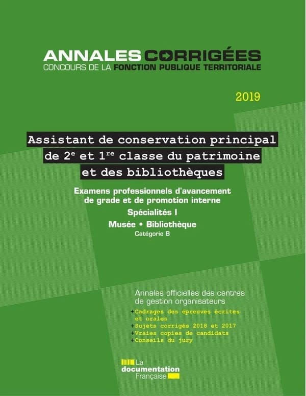 Assistant de conservation principal de 2e classe et de 1re classe du patrimoine et des bibliothèques : examens professionnels d'avancement de grade et de promotion interne : catégorie B ([Éd.] 2019) [CIG Petite couronne]