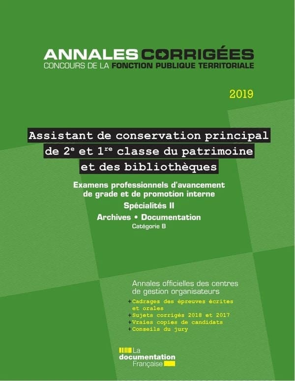 Assistant de conservation principal de 2e classe et de 1re classe du patrimoine et des bibliothèques : examens professionnels d'avancement de grade et de promotion interne : catégorie B ([Éd.] 2019) [CIG Petite couronne]