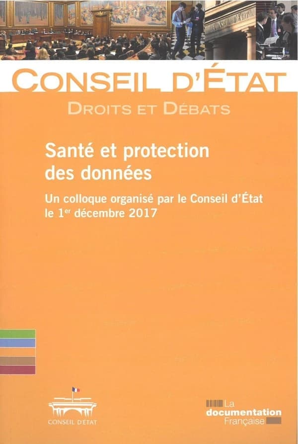 Santé et protection des données : un colloque organisé par le Conseil d'Etat le 1er décembre 2017
