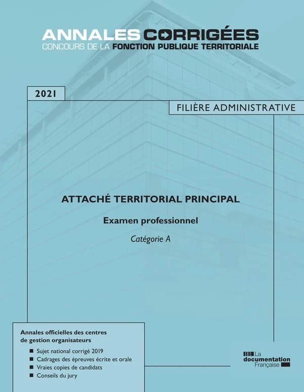 Attaché territorial principal, 2021 : examen professionnel, catégorie A