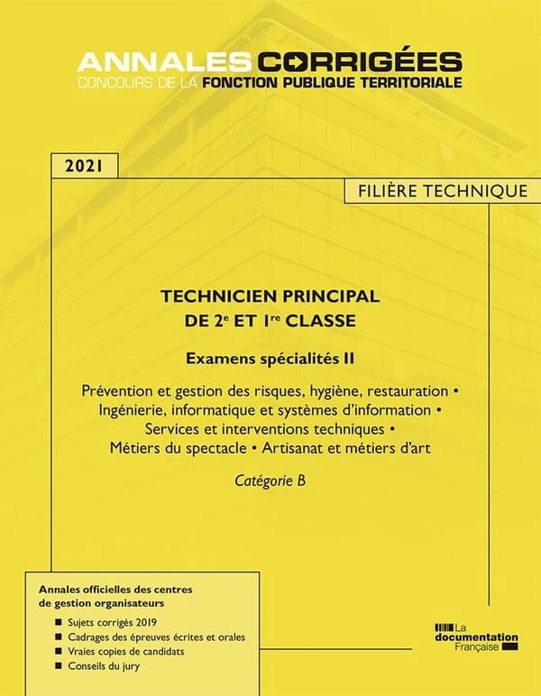 Technicien principal de 2e et 1re classe, 2021 : examens spécialités II : prévention et gestion des risques, hygiène, restauration... : examens d'avancement de grade, catégorie B ([Éd.] 2021) [publié par le Centre interdépartemental de gestion de la Petit