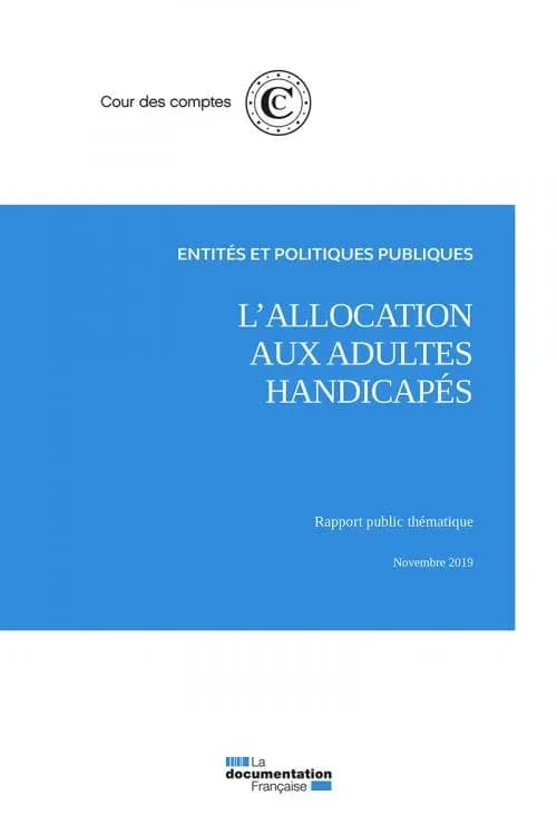 L'allocation aux adultes handicapés : rapport public thématique