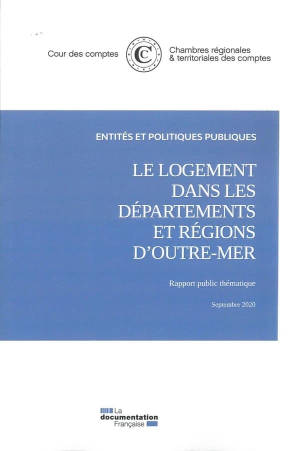 Le logement dans les départements et régions d'outre-mer : rapport public thématique