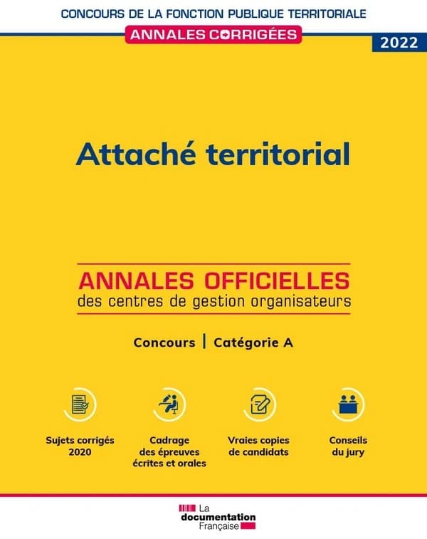 Attaché territorial 2022, concours : concours externe, interne et 3e concours, catégorie A ([Éd.] 2022) [édité par Anne de Korte] ; [publié par le CIG de la Petite couronne]