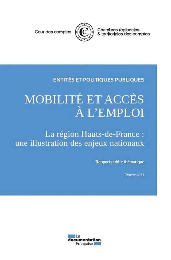 Mobilité et accès à l'emploi : la région Hauts-de-France, une illustration des enjeux nationaux : rapport public thématique