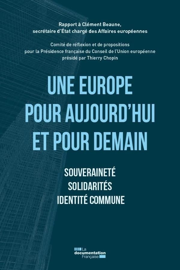 Une Europe pour aujourd'hui et pour demain : souveraineté, solidarités, identité commune