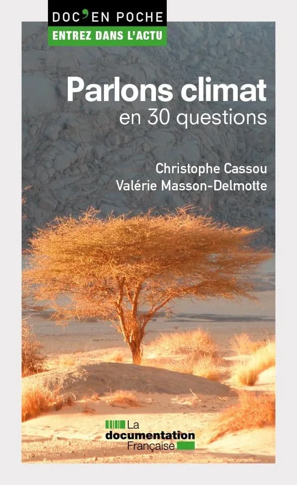 Parlons climat en 30 questions (2e éd.) Christophe Cassou,... Valérie Masson-Delmotte,...