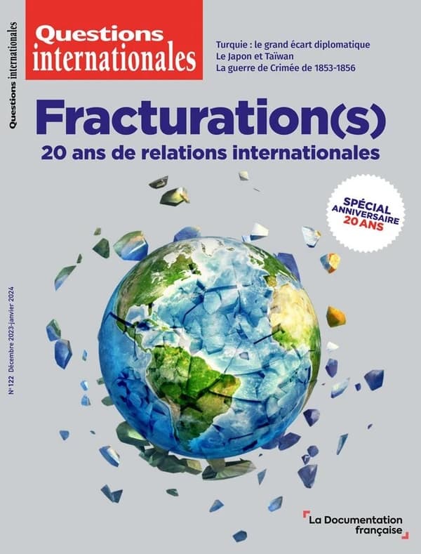 Revue questions internationales n.122 : Fracturation(s) : 20 ans de relations internationales