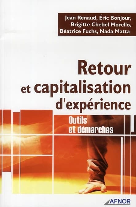 Retour et capitalisation d'expérience : outils et démarches