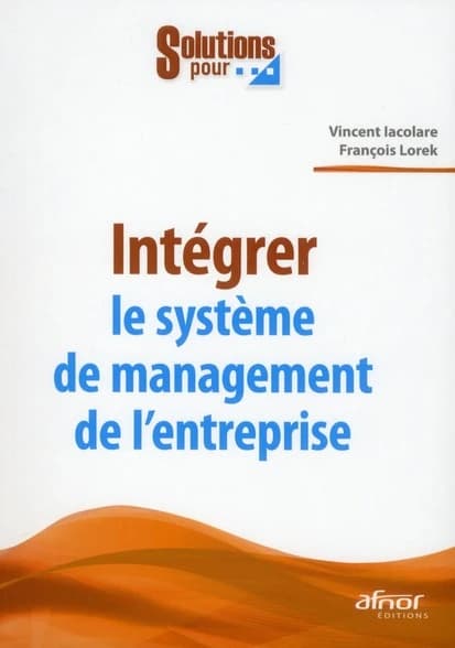 Intégrer le système de management de l'entreprise